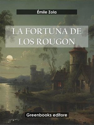 cover image of La fortuna de los Rougon